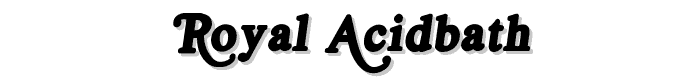 Royal Acidbath font